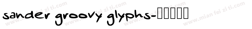 sander groovy glyphs字体转换